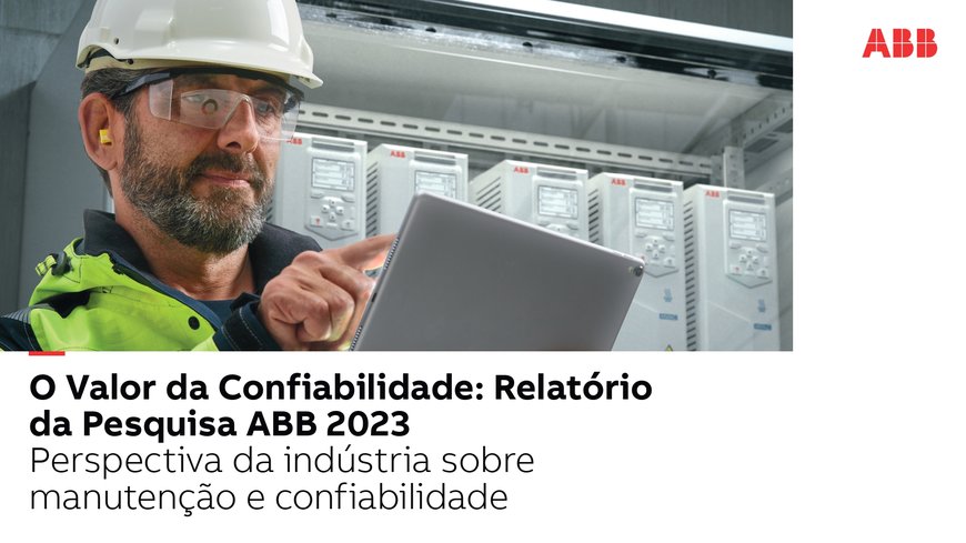 PESQUISA FEITA PELA ABB REVELA QUE O TEMPO DA INATIVIDADE NÃO PLANEJADA CUSTA US$ 125.000 POR HORA